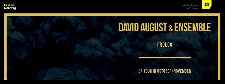 David August Ensemble Live ADE 2015