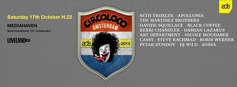 Circoloco ADE 2015