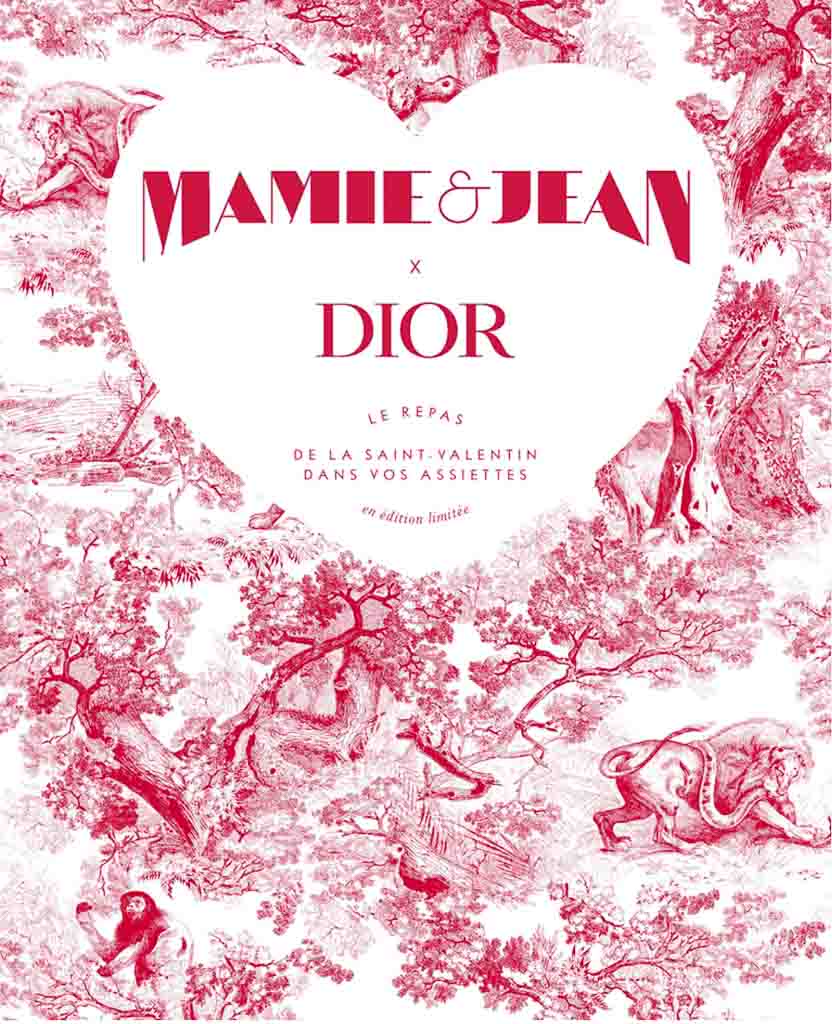 Menu Saint-Valentin 2021 Mamie & Jean Imbert x Dior © DR