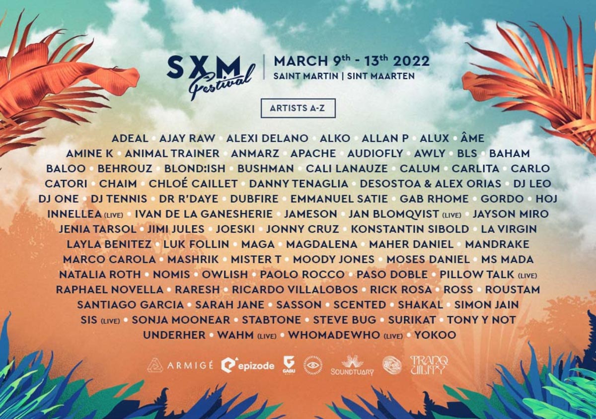 SXM Festival 2022 | Fulle Lineup © DR