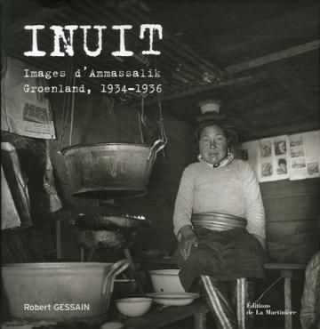 Couverture du livre Inuit, recueil de photos par Robert Gessain. Editions La Martinière.